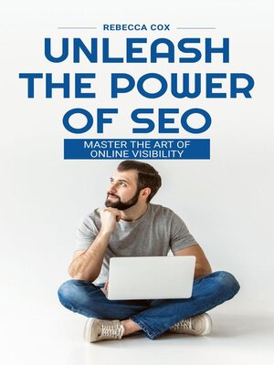 cover image of Unleash the Power of SEO